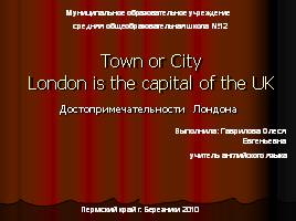London is the capital of the UK - Достопримечательности Лондона, слайд 1