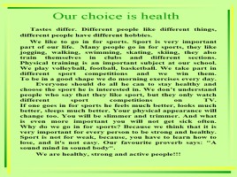 My Choice Is Health, слайд 26