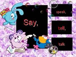 Глаголы say, speak, tell, talk, слайд 1