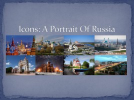 Icons: A Portrait Of Russia, слайд 1