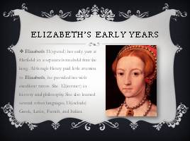 Queen Elizabeth I, слайд 5