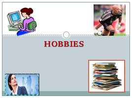 Hobbies, слайд 1