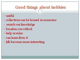 Hobbies, слайд 4