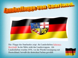 О Федеральной Земле Германии - Саарланд (на немецком языке), слайд 6
