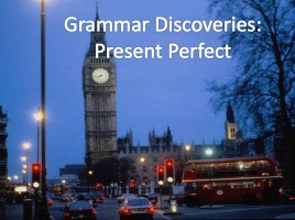 Present Perfect, слайд 3