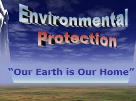 Environmental Protection, слайд 1