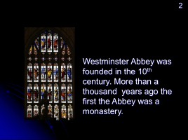 Westminster Abbey (на английском языке), слайд 3