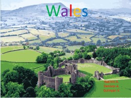 Wales - Уэльс, слайд 1