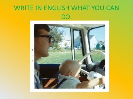 Проверочные работа в 6 классе на знание глаголов действия «What Can You Do?», слайд 2