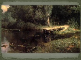 Сочинение по картине В.Д. Поленова «Заросший пруд», слайд 10