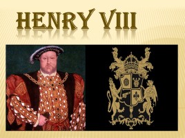 Henry VIII, слайд 1