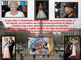 Английская королева - Queen Elizabeth II (на английском языке), слайд 8
