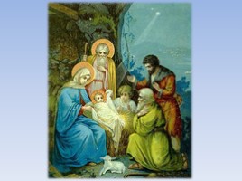 Внеклассное мероприятие «История рождения Иисуса Христа», слайд 11