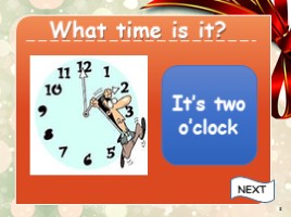 What time is it? - Который час? (на английском языке), слайд 8