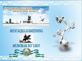 25 лет независимости Узбекистана, слайд 4