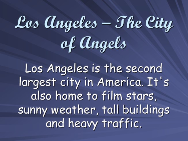 Los Angeles - The City of Angels (по учебнику Enterprise 1)