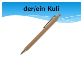 Школьные принадлежности (9 класс немецкий язык), слайд 11