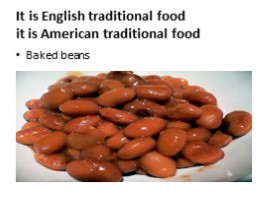 Meals in England. Meals in the USA (11 класс), слайд 17