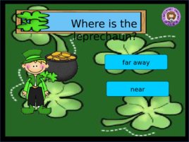St Patrick s Day Prepositions, слайд 11