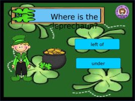 St Patrick s Day Prepositions, слайд 8