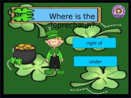 St Patrick s Day Prepositions, слайд 9