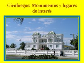 Republca de Cuba Cienfuegos y Santiago de Cuba, слайд 12