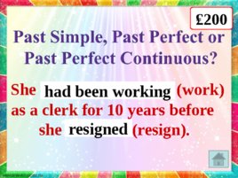 Past perfect perfect continuous game teacher switcher, слайд 10