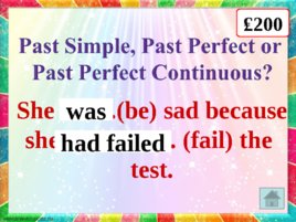 Past perfect perfect continuous game teacher switcher, слайд 8