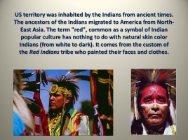 The indigenous population of America, слайд 2