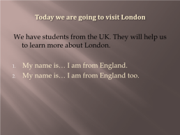 Learning more about London, слайд 2