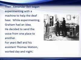 Alexander Graham Bell, слайд 7