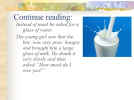 Interactive Reading «A Glass of Milk», слайд 7