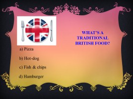Do you know Britain?, слайд 18