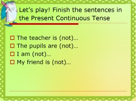 Present Continuous Tense, слайд 4