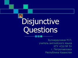 Disjunctive Questions, слайд 1