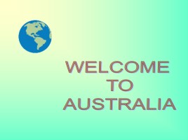 Welcome to Australia, слайд 2