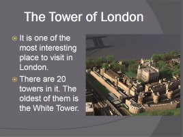 The legends of tower of London, слайд 4