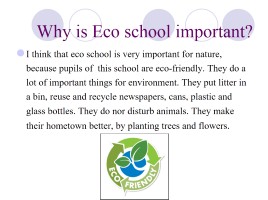 I want our school to be an eco school!, слайд 3