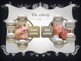 How do Elderly people live?, слайд 8