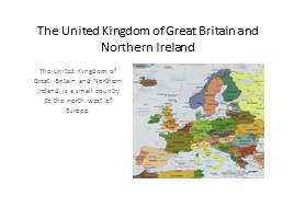 The United Kingdom of Great Britain and Northern Ireland, слайд 1