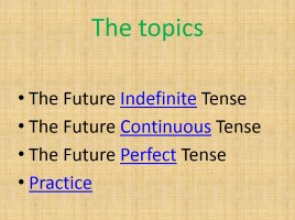 Future Tenses, слайд 2