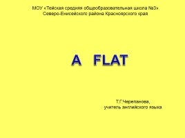 A Flat, слайд 1