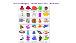 Урок английского языка в 4-м классе по теме Clothes., слайд 2