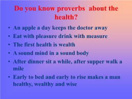Health is above wealth, слайд 12