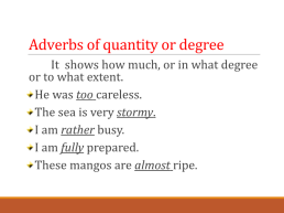 Adverbs, слайд 15
