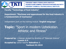 Развитие спорта в Узбекистане (на англ.), слайд 1