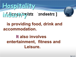 Hospitality industry, слайд 19