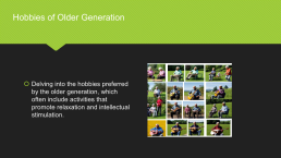 The differences between older generation and teenagers - hobbies, lifestyle, other presentation, слайд 3