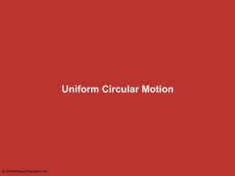 Uniform circular motion