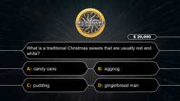 Who wants to be a Millionaire CHRISTMAS EDITION, слайд 23